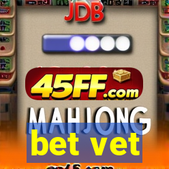 bet vet